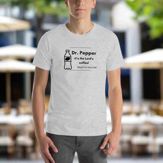 Dr. Pepper It's the Lord's Coffee